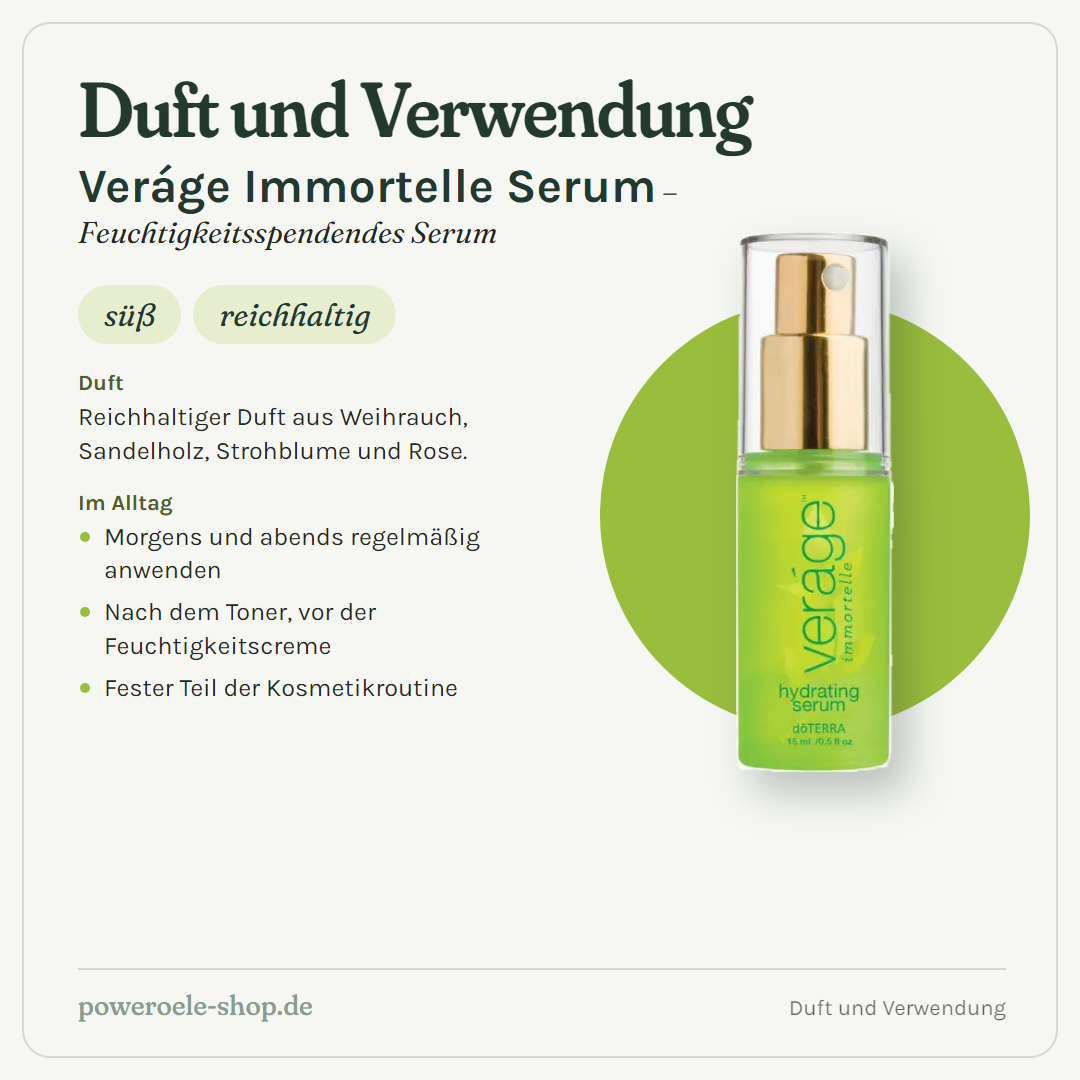 Veráge Immortelle Feuchtigkeitsspendendes Serum - Duft und Verwendung
