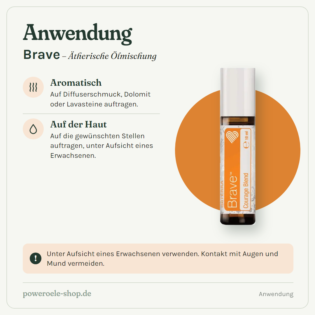 doTERRA Brave - Ermutigende Mischung - Anwendung