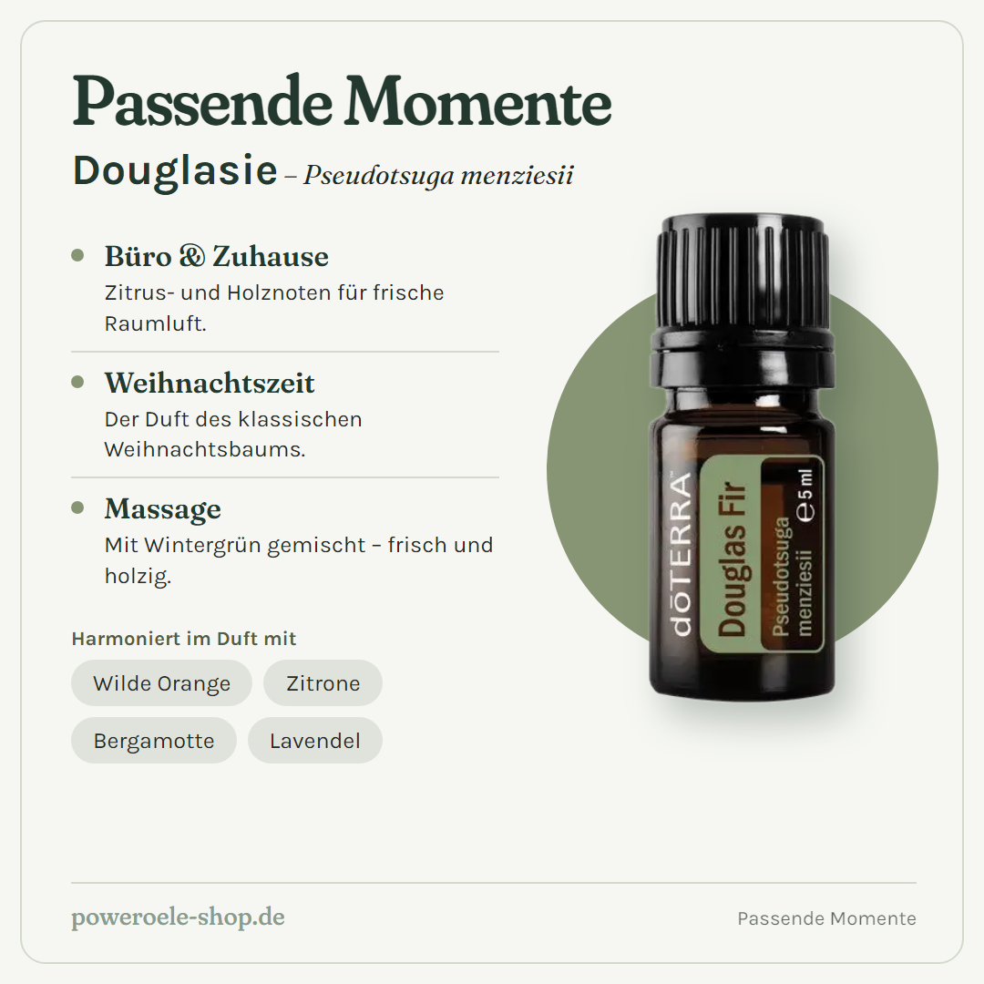 doTERRA Douglas Fir - Passende Momente