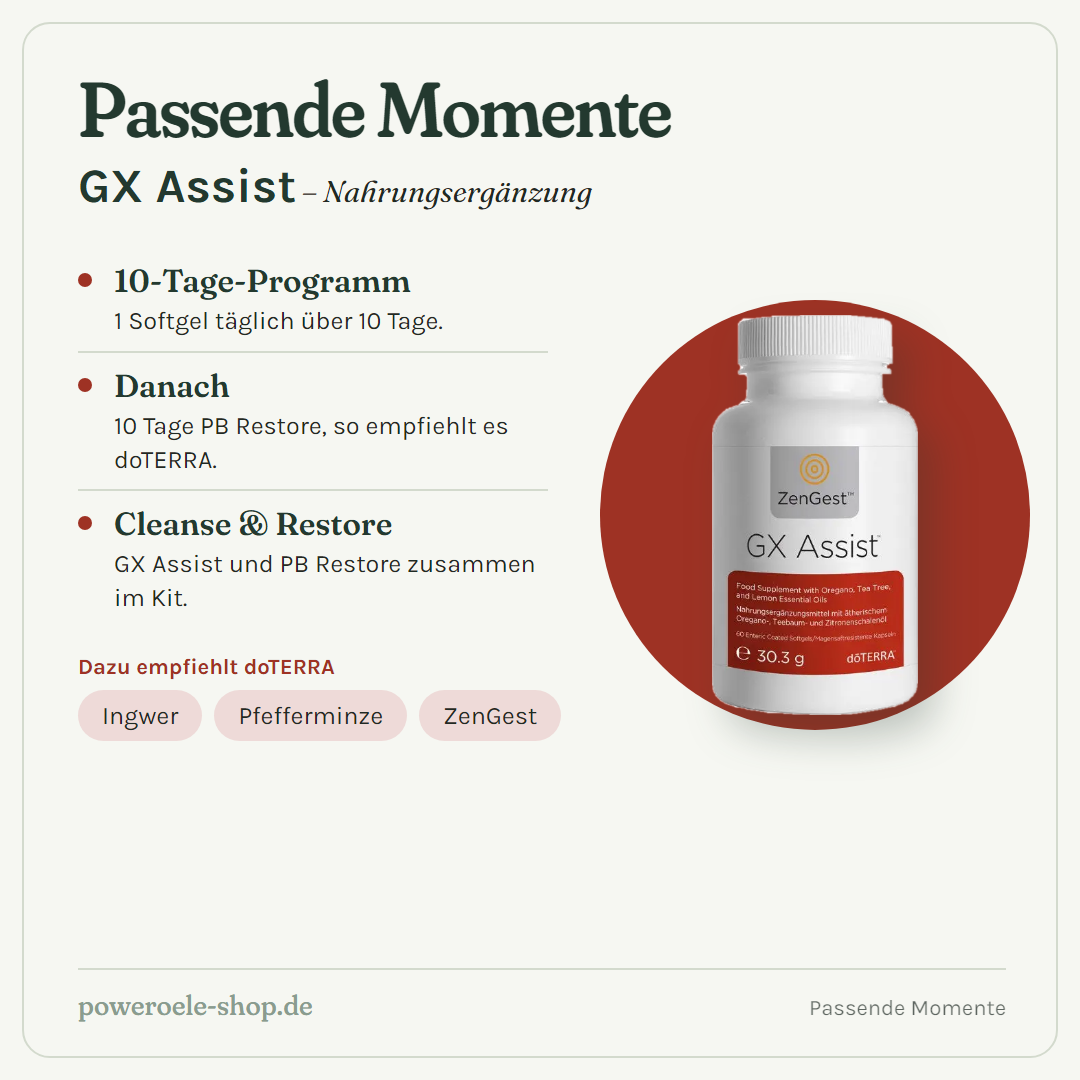 doTERRA GX Assist - Passende Momente