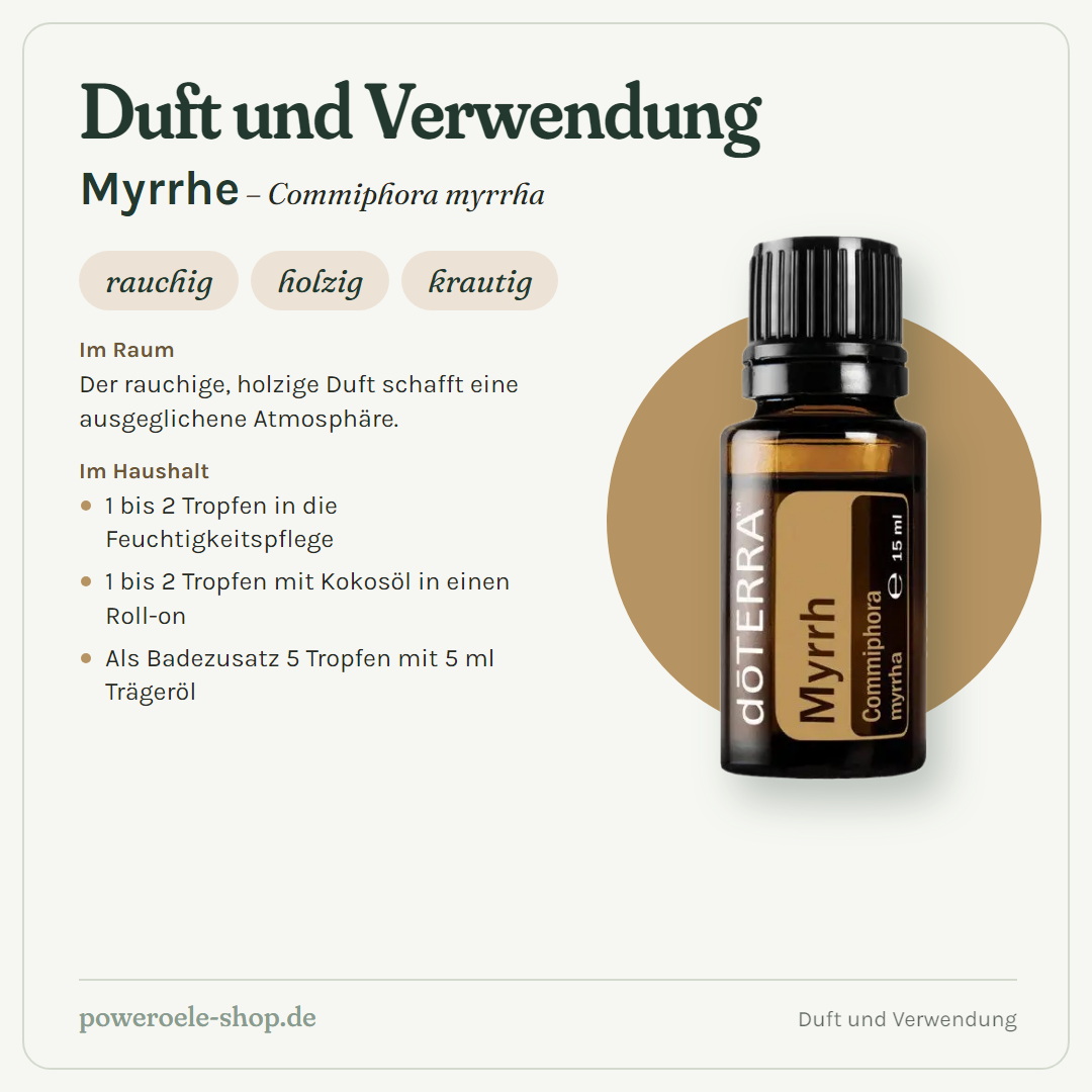 doTERRA Myrrhe - Duft und Verwendung