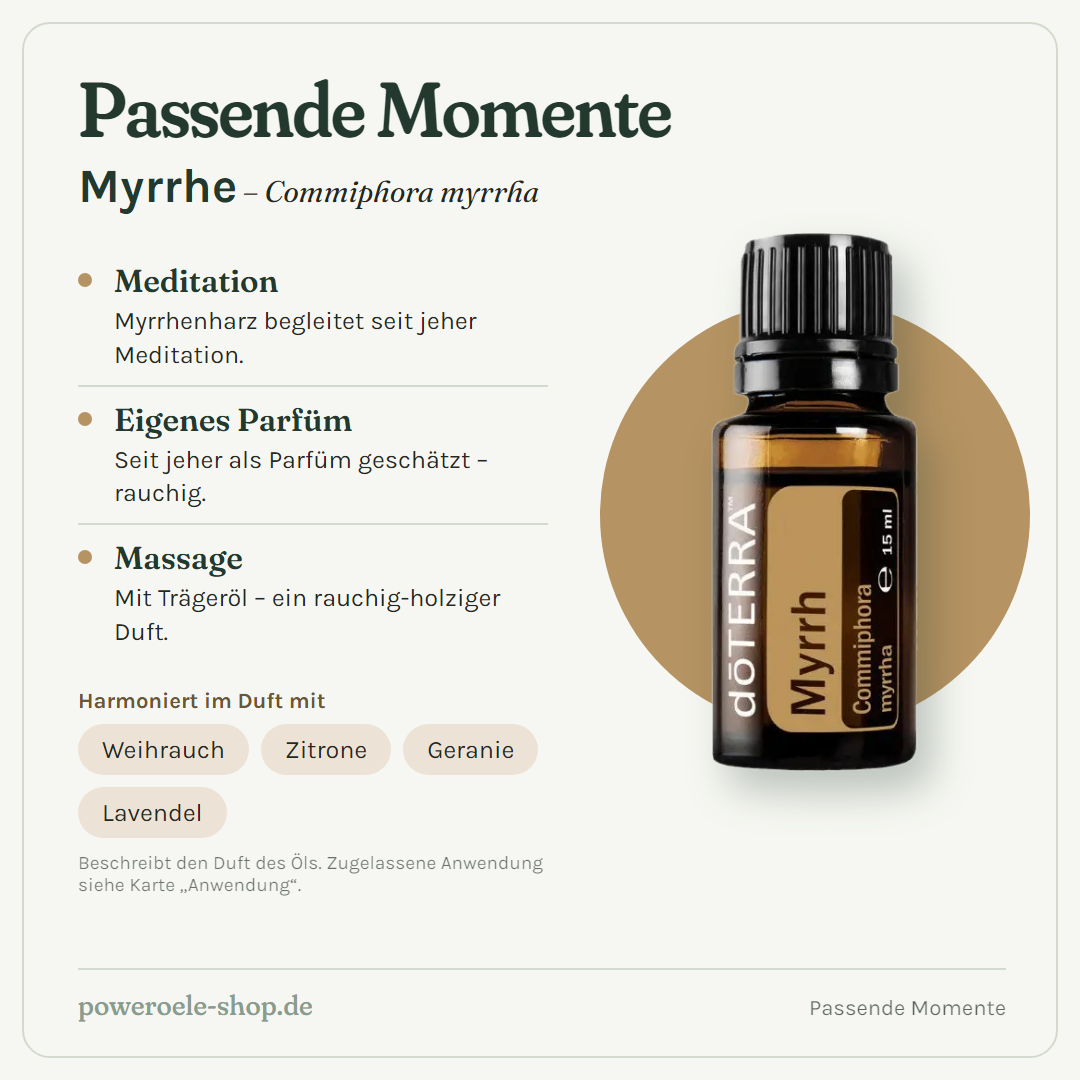doTERRA Myrrhe - Passende Momente