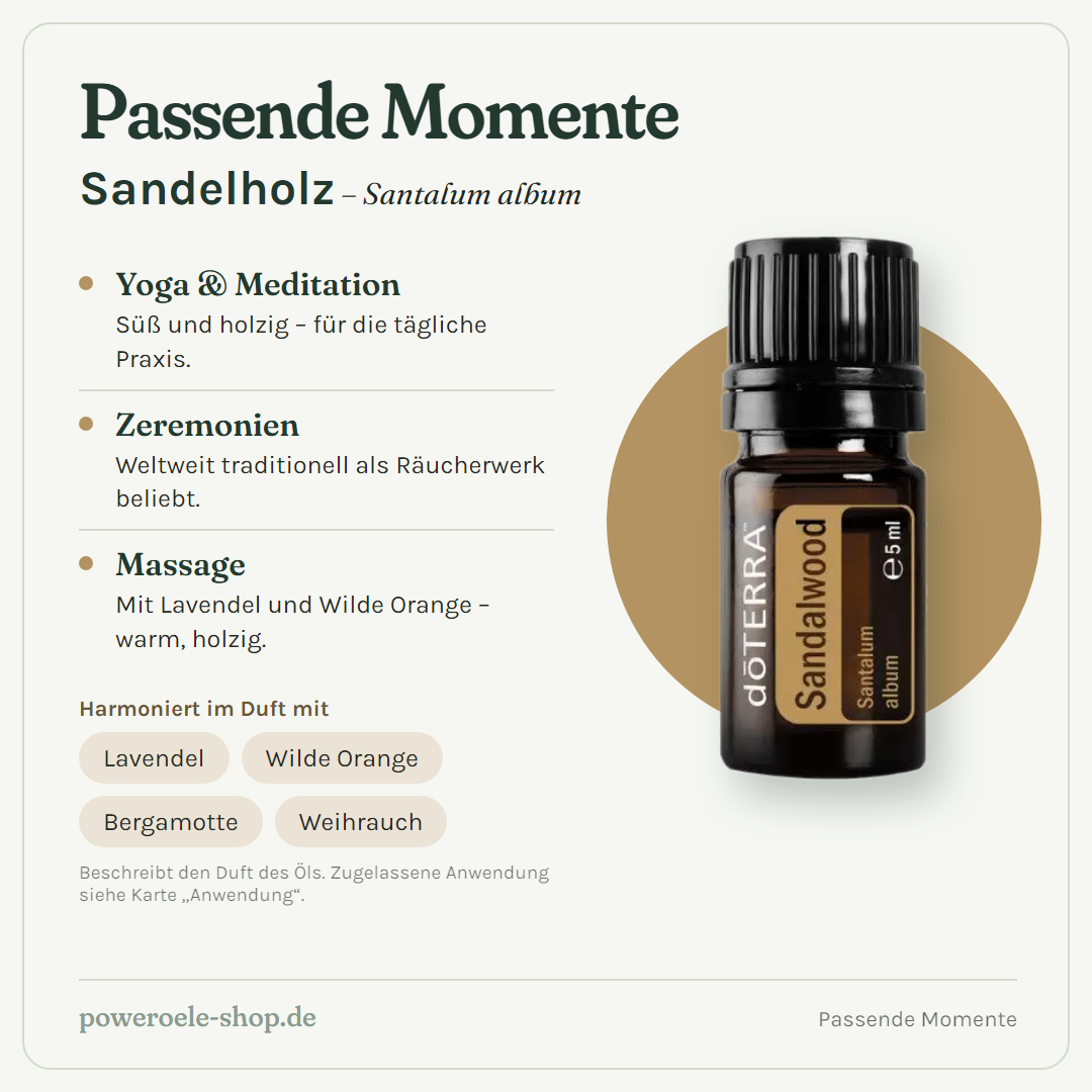 doTERRA Sandalwood - Passende Momente
