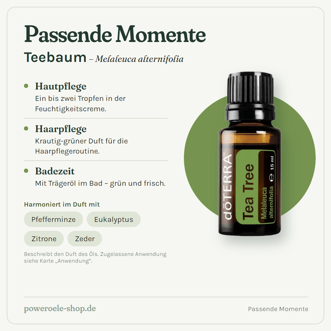 doTERRA Tea Tree Teebaumöl - Passende Momente