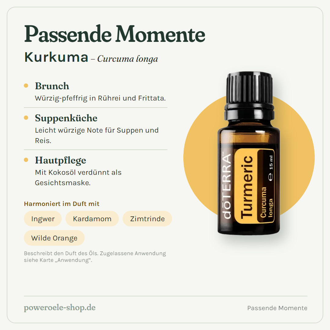 doTERRA Turmeric (Kurkuma) - Passende Momente