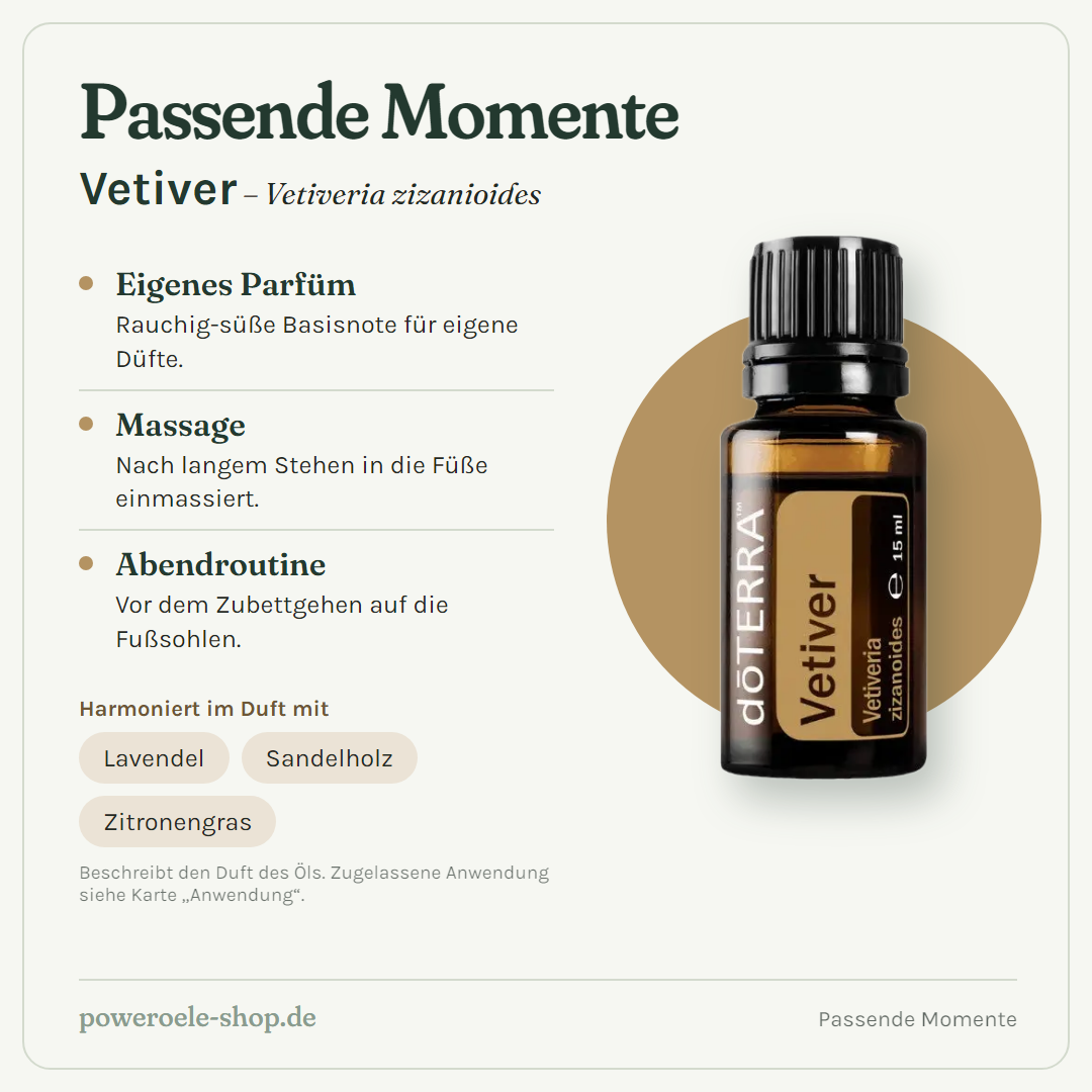 doTERRA Vetiver - Passende Momente