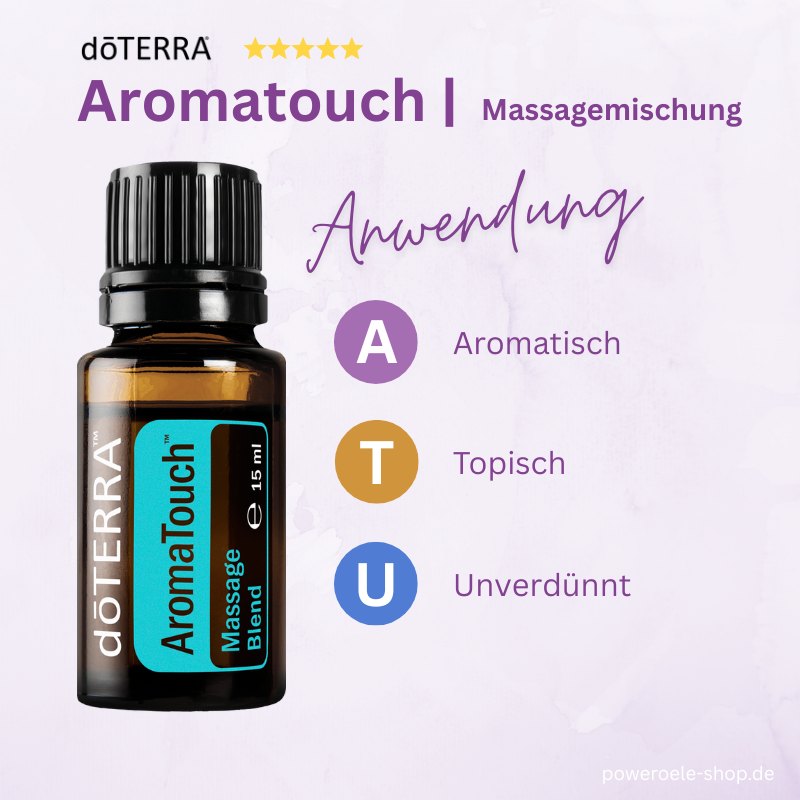 doTERRA Aromatouch Anwendung