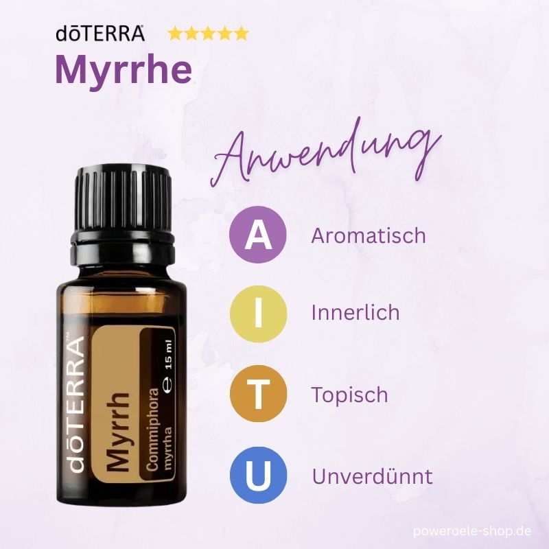 doTERRA Myrrhe Anwendung